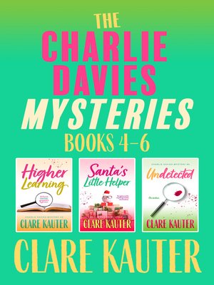 cover image of The Charlie Davies Mysteries Books 4-6